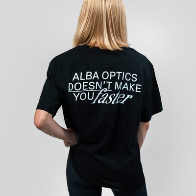 ALBA - Alba Optics Doesn't Make You Faster Tee S - Black